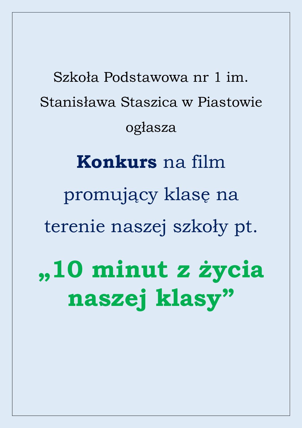 Konkurs na film promujący klasę