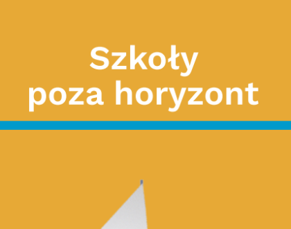 Jedyneczka wśród wyróżnionych "Szkół poza horyzont"